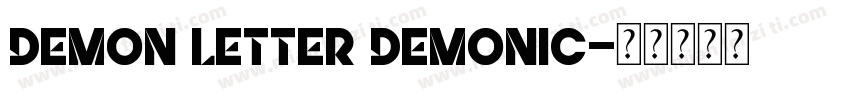 Demon Letter Demonic字体转换
